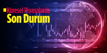 KÜRESEL_SON DURUM